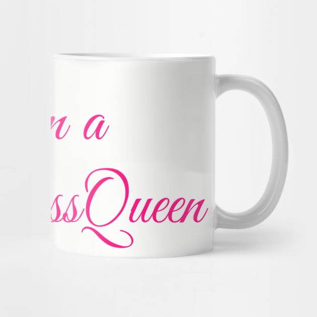 i am  a FirstClassQueen by FirstClassQueen
